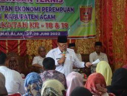 Bimtek Peningkatkan Ekonomi Perempuan, Bupati Agam : Semoga Kesejahteraan Keluarga Meningkat
