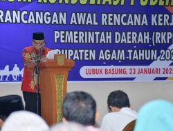 Buka Konsultasi Publik Ranwal RKPD 2026, Bupati Agam: Perlu Peningkatan Ketahanan Pangan