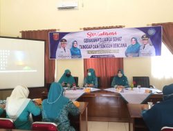 TP PKK Agam Sosialisasi Gerakan Keluarga Sehat, Tanggap dan Tangguh Bencana