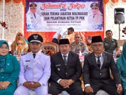 Hadiri Sertijab Walnag Kubang Putiah, Bupati Agam Minta Pererat Sinergi Ranah jo Rantau