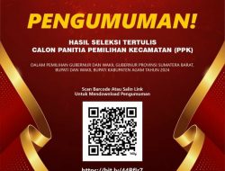238 Calon PPK Pilkada Agam Lulus Seleksi Tertulis, Lanjut Wawancara